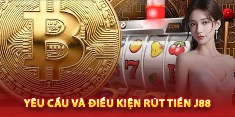 Điều kiện rút tiền