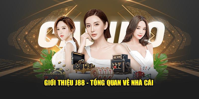 Giới thiệu J88